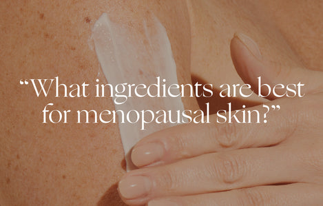 Ask a Dermatologist: “What ingredients are best for aging skin?”
