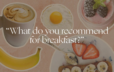Ask an Obesity Doctor: “What do you recommend for breakfast?”