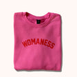 Womaness “Strength in Hot Pink” Sweatshirt